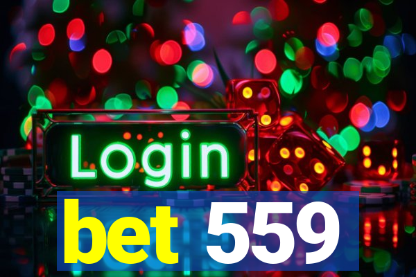 bet 559